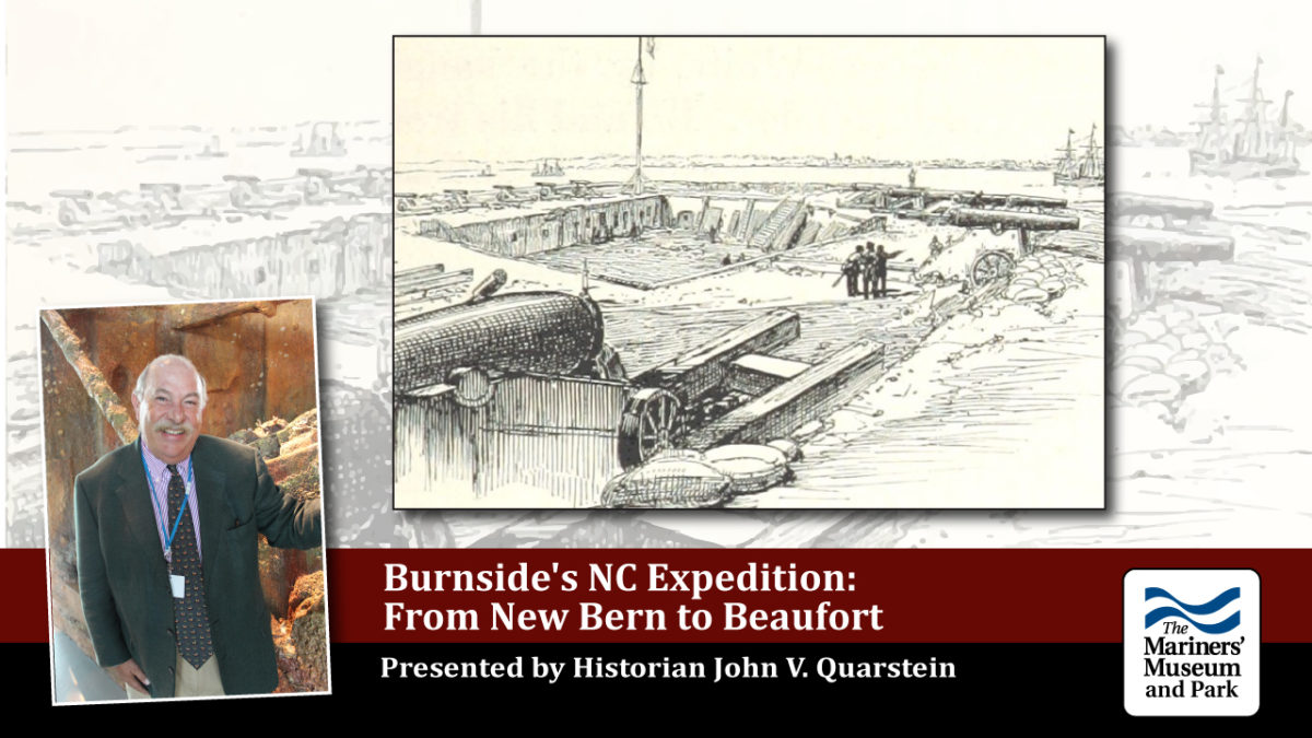 Burnside’s North Carolina Expedition: From New Bern to Beaufort