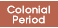 Colonial Period